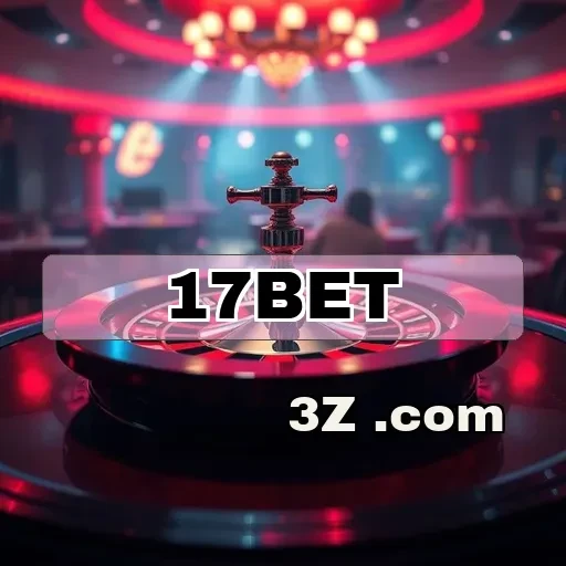 Cassino 17bet: Diversão e Emoção ao Seu Alcance